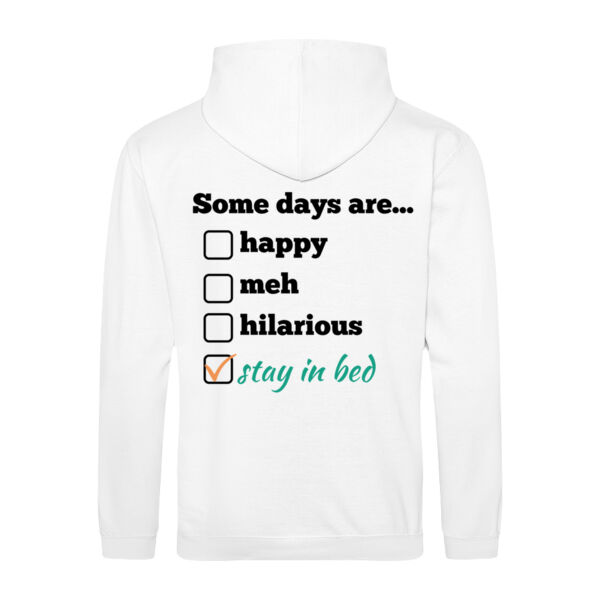 Some Days Are... Adult Hoodie Thumbnail
